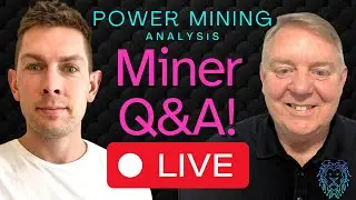 Anthony Power Bitcoin Miner Q&A Live | Top Bitcoin Stock News Today | BTC Stock News Now