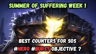5 Best Options for SOS(Summer Of Suffering) #Hero #Burst Objective Mcoc