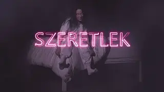 Billie Eilish - i love you | MAGYARUL