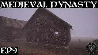 S1E9 - A luxurious upgrade and a burger - Medieval Dynasty Let's Play