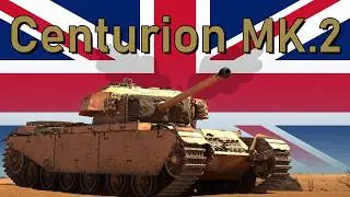 Britain's stabilized beast at 6.7 - Centurion Mk.2 in Warthunder