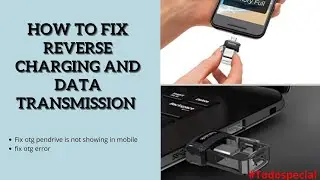 how to fix reverse charging and data transmission in sandisk pendrive | fix otg error in mobile 