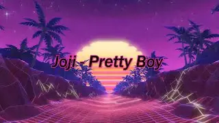Joji - Pretty Boy (Lyric Video) Ft. Lil Yachty