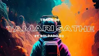 Tamari Sathe | chrisRP20 x Soldado.D3 (Audio Oficial) TRACK 10
