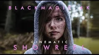 Blackmagic Production Camera 4k Cinematic Showreel