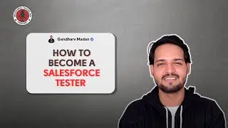 How to Become a @salesforce Tester ? From Where To Start ? #SalesforceTestingGuy #SalesforceTesting