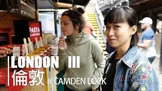 Camden Lock | London III | WHY (NOT) IN BERLIN | #vlog
