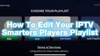 How to Edit an Existing Playlist in IPTV📺 Smarters Pro (Easy & Legal Tutorial)
