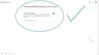 How To Activate Enhanced Safe Browsing for your account in Gmail | Gmail Security
