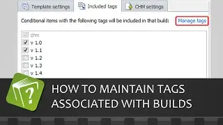 How to maintain tags associated with output builds (Step-by-step guide)