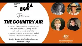 The Country Air - Arts and Cultural Recovery in a Time of Change