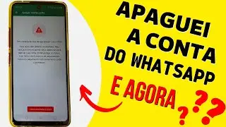 DESCUBRA O QUE ACONTECE QUANDO VOCÊ APAGA DEFINITIVAMENTE A CONTA DO WHATSAPP