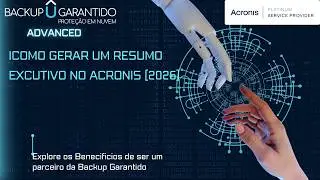 How to Generate an Executive Summary in Acronis [2026]