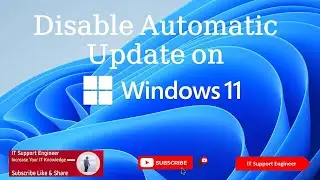 Disable Windows 11 Automatic Updates | IT Support Engineer | Configure System  | omarict |