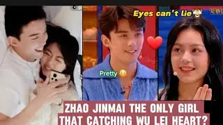 Zhao Jinmai always beautiful in Wu Lei eyes☺️ 