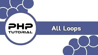 While Loop, Do While, For Loop, Foreach Loop - PHP Tutorial Bangla [Part 12]