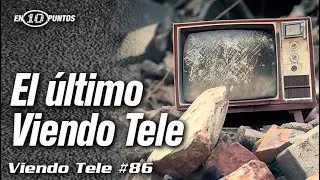 Viendo Tele 86: El último viendo tele