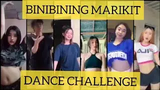 NEW! BINIBINING MARIKIT DANCE CHALLENGE