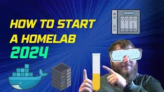 How To Start A Homelab in 2024