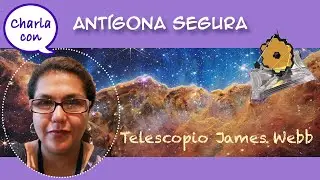 Telescopio James Webb ¿por qué tanta emoción?