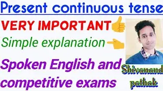 Tense Kaise sikhe, how to learn tense easily,Present continuous tense,Study Point Shivanand