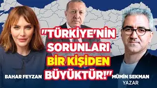 Türkiye'nin Başarısızlık Momentumu! Seçim Senaryoları ve Gerçekler! Mümin Sekman | Bahar Feyzan