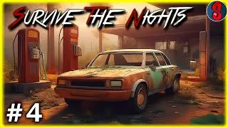 Voiture & Nouvelle Base ! | Survive The Nights #4 (v. 1.34 let's play fr)