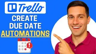 How to Create Due Date Automations in Trello (Step-by-Step Guide)