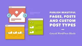 Getwid WordPress Blocks. How to use Custom Post Types, Posts Carousel & Posts Slider.