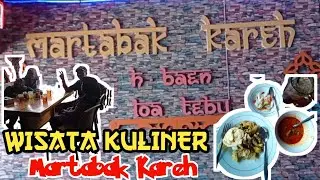 Jalan-Jalan Dari Samarinda ke Loa Tebu || Wisata Kuliner Martabak Kareh H Baen Loa Tebu