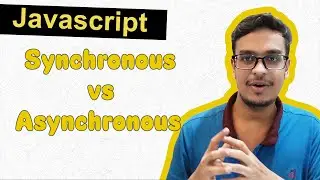 Synchronous vs Asynchronous Javascript