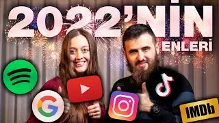 2022''nin Enleri | En Sevilen Şarkılar, Videolar, Filmler ve Diziler; En Çok Aratılan ve Yazılanlar