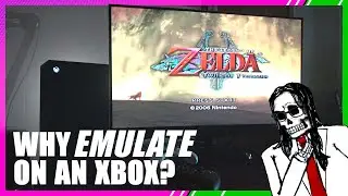 Why You SHOULD Emulate Games on an Xbox Series X | S