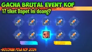 DRAW EVENT KOF, 17 TIKET GRATIS!! INFO POLA KOF 2024! | MOBILE LEGENDS