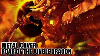 Roar of The Jungle Dragon - (Symphonic Metal Cover) - Terraria: Calamity