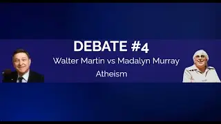 Walter Martin vs  Madalyn Murray | Atheism
