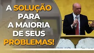 A SOLUÇÃO PARA A MAIORIA DE SEUS PROBLEMAS!