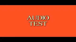 Audio Test