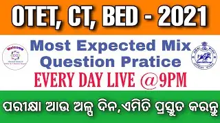 OTET EXAM 2021 || Most Expected Mix Question Pratice | CT, BED, OTET, CTET Exam 2021 | Examcrack