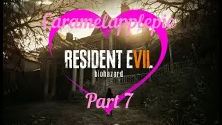 Resident Evil 7 Stream Part 7