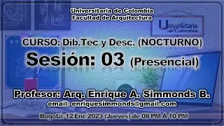Dibujo Técnico y Descriptiva NOCTURNO - Sesión 03 (PRESENCIAL)