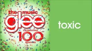 Glee - Toxic (Season 5 Version)