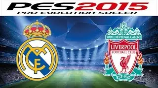 PES 2015 Real Madrid vs Liverpool | UCL Group Stage Match 2