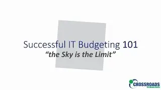 Successful IT Budgeting 101