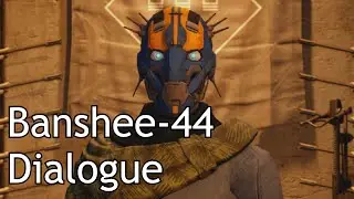 Destiny - Banshee-44 Dialogue