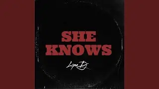 She Knows (TikTok Remix)