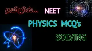 Work, Energy and Power|Problem Solving|Power Physics|PYQs|Tamil|NeetPhysics