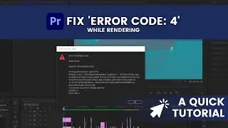 How to Solve Error Code 4 of Adobe Premiere Pro (Error Compiling Movie)