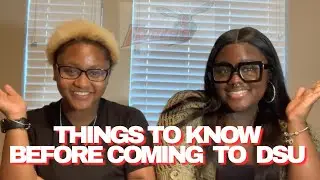 THINGS TO KNOW BEFORE COMING TO DSU❤️🩵// ft Dariana