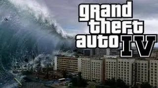 TSUNAMI MOD IN GTA IV!